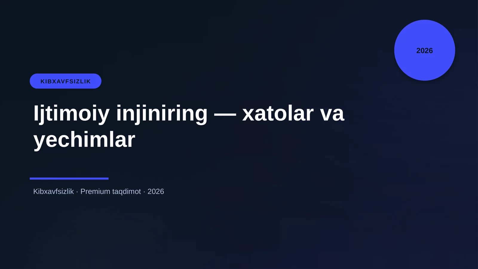 Ijtimoiy injiniring — xatolar va yechimlar 1