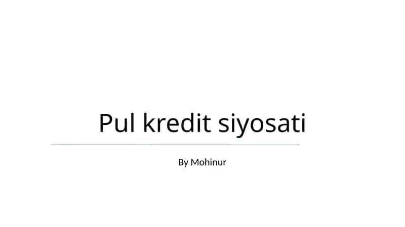 Pul kredit siyosati 1