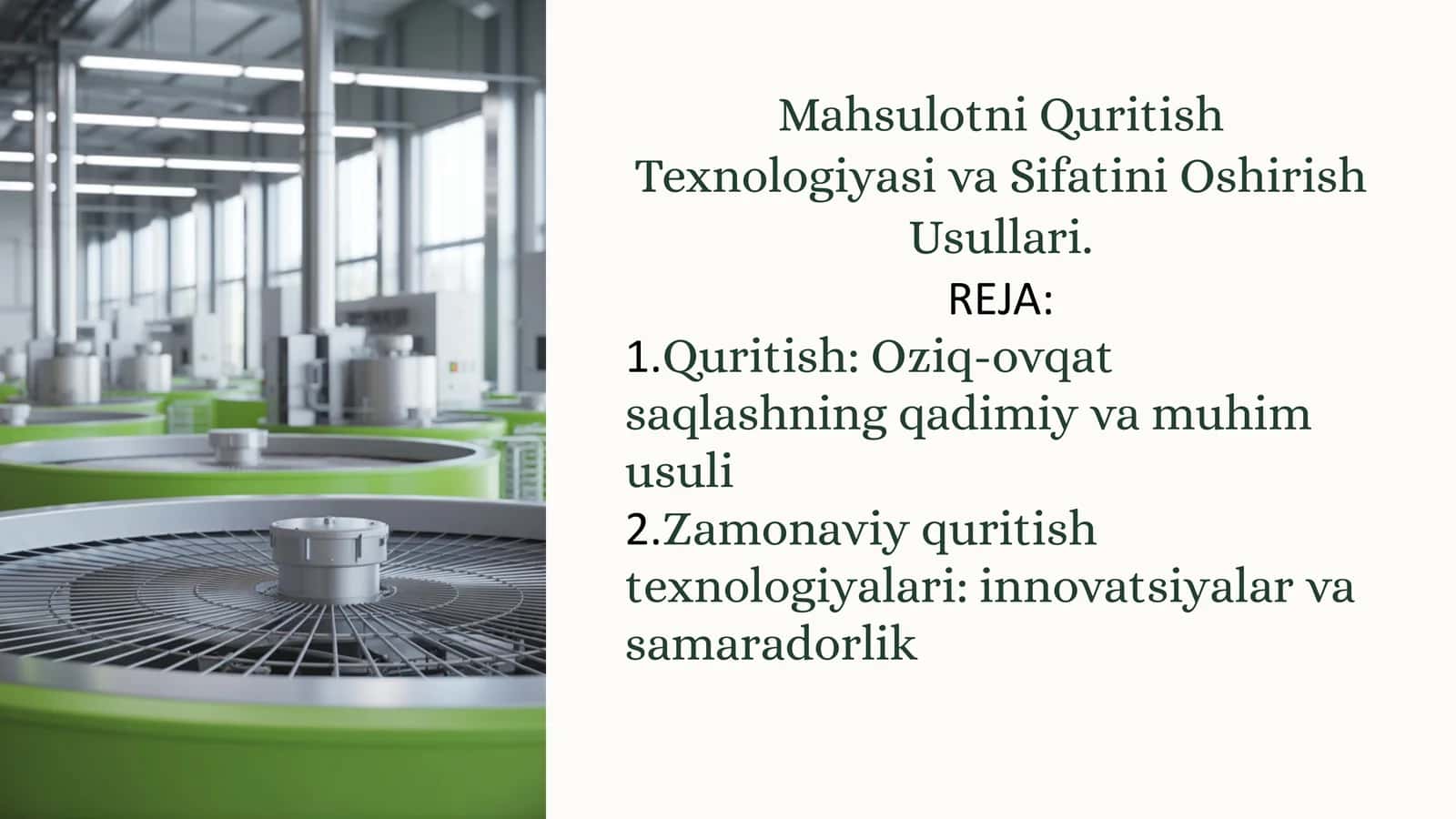 Quritish Texnologiyasi va Sifatini Oshirish Usullari 1