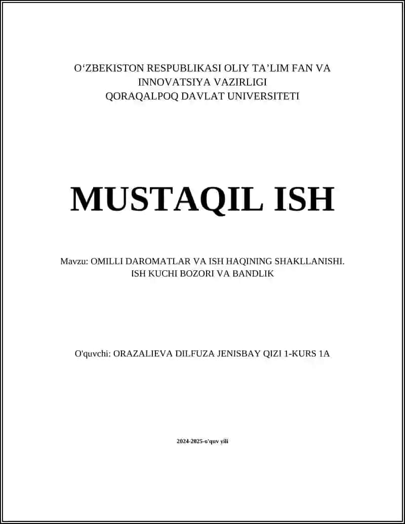 OMILLI DAROMATLAR VA ISH HAQINING SHAKLLANISHI