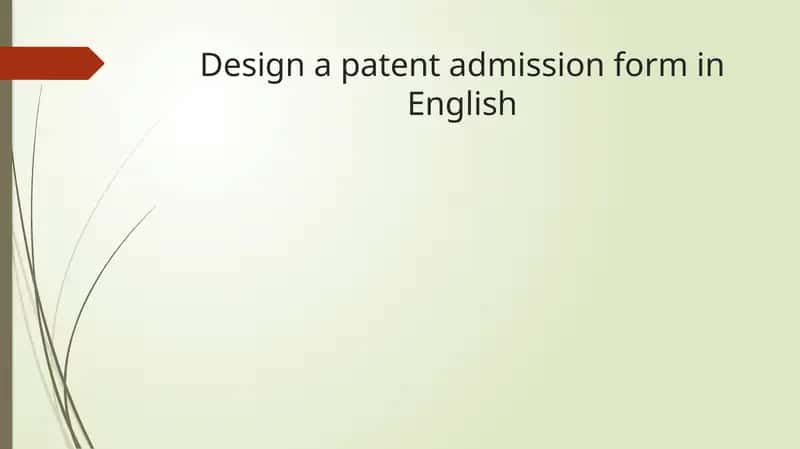 Patent Admission Form 1