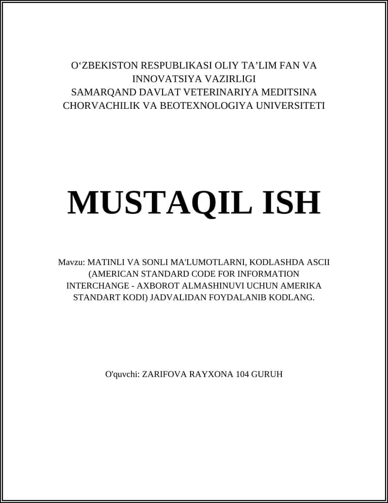 MATINLI VA SONLI MA'LUMOTLARNI, KODLASHDA ASCII 1