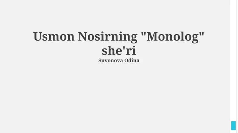 Usmon Nosirning "Monolog" she'ri 1