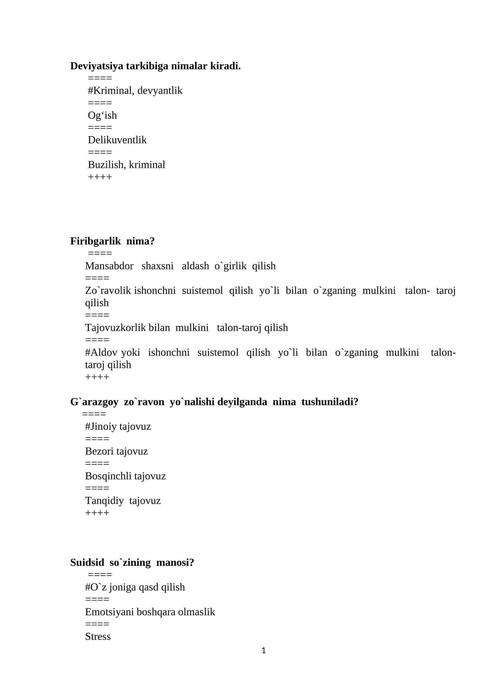 Deviant axloqning asosiy turlari qaysilar? 1