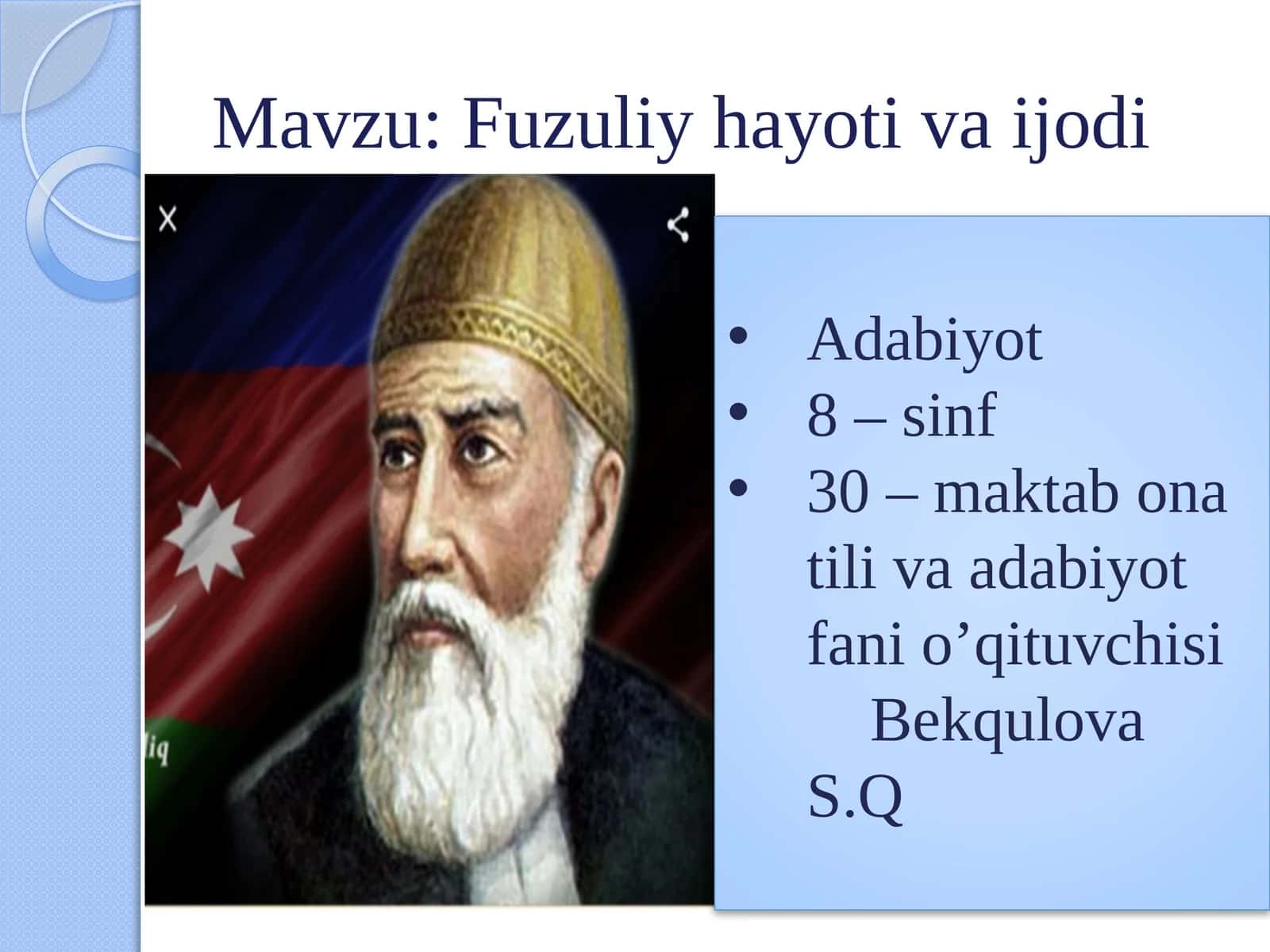 Fuzuliy hayoti va ijodi 1