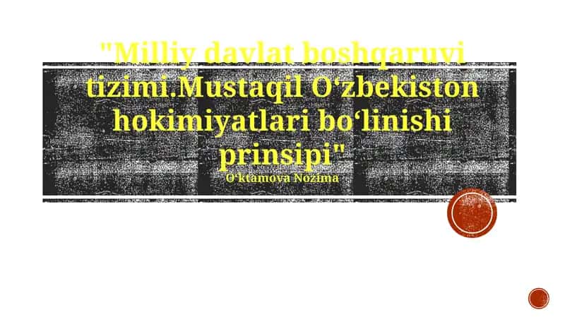 Oʻzbekistonning Davlat Boshqaruv Tizimi 1