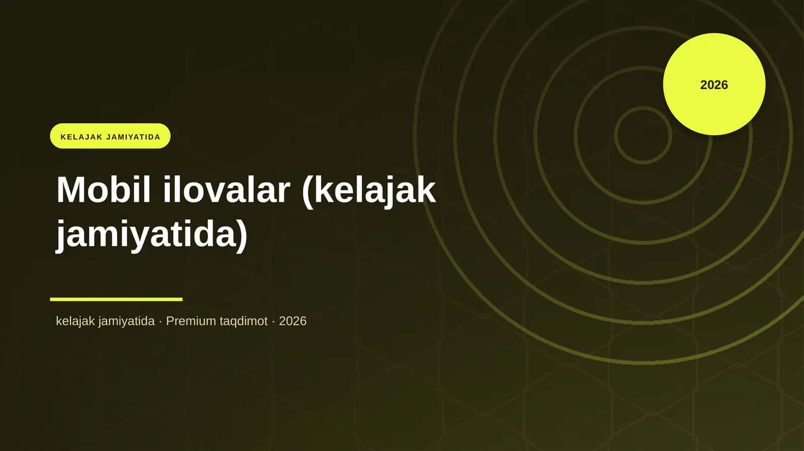 Mobil ilovalar (kelajak jamiyatida) 1