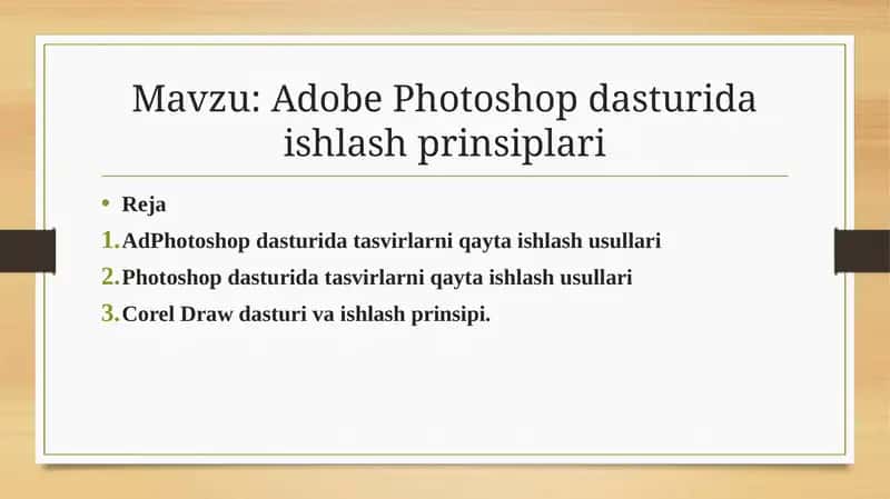 Adobe Photoshop dasturida ishlash prinsiplari 1