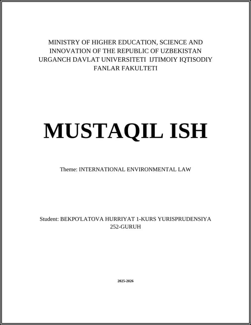 INTERNATIONAL ENVIRONMENTAL LAW 1