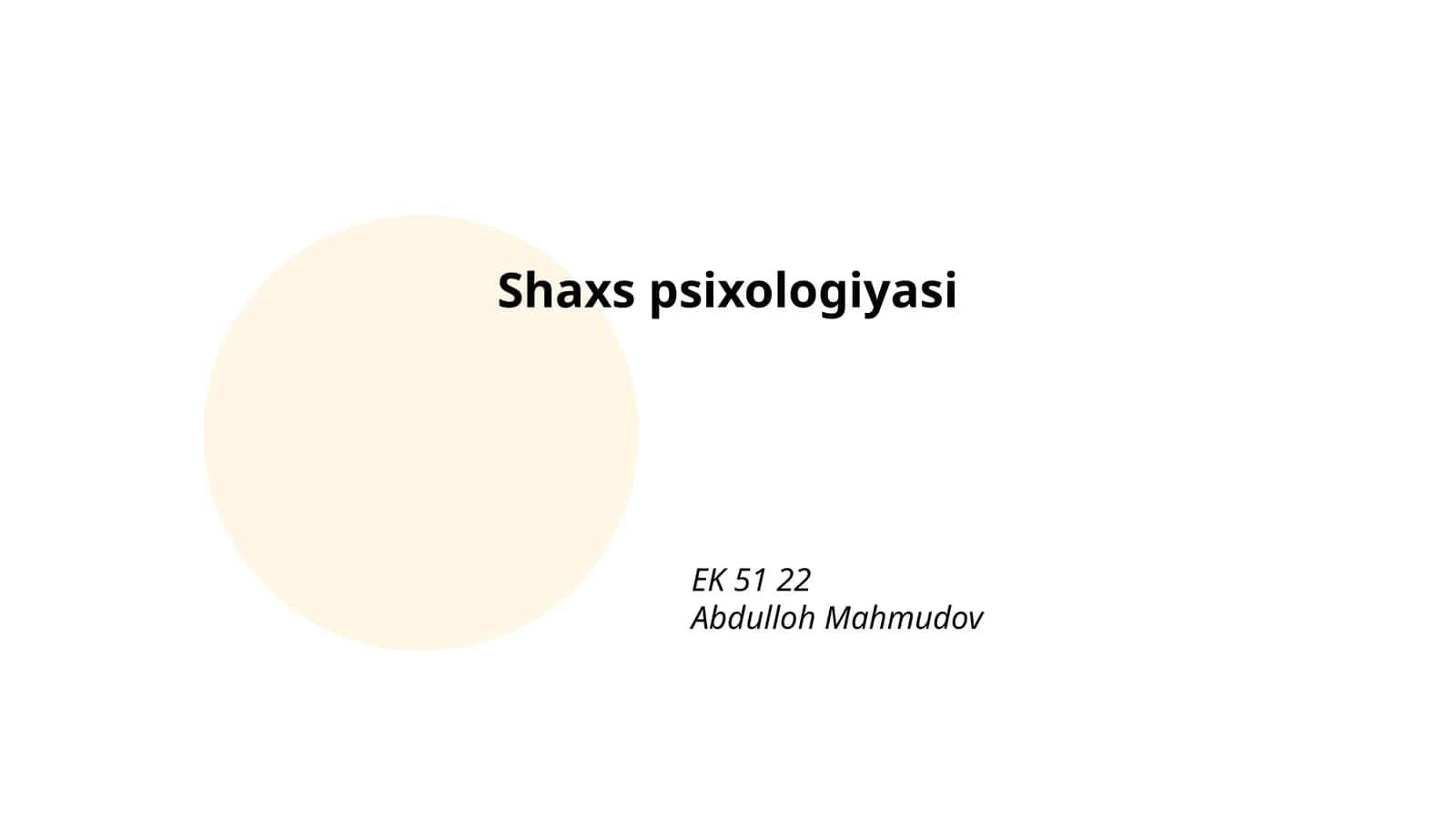 Shaxs psixologiyasi 1