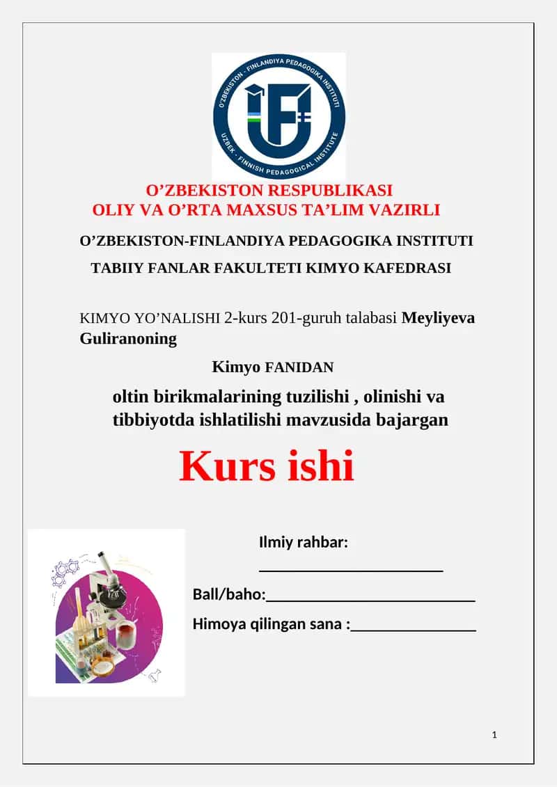 Oltin birikmalarining tuzilishi, olinishi va tibbiyotda ishlatilishi3 1