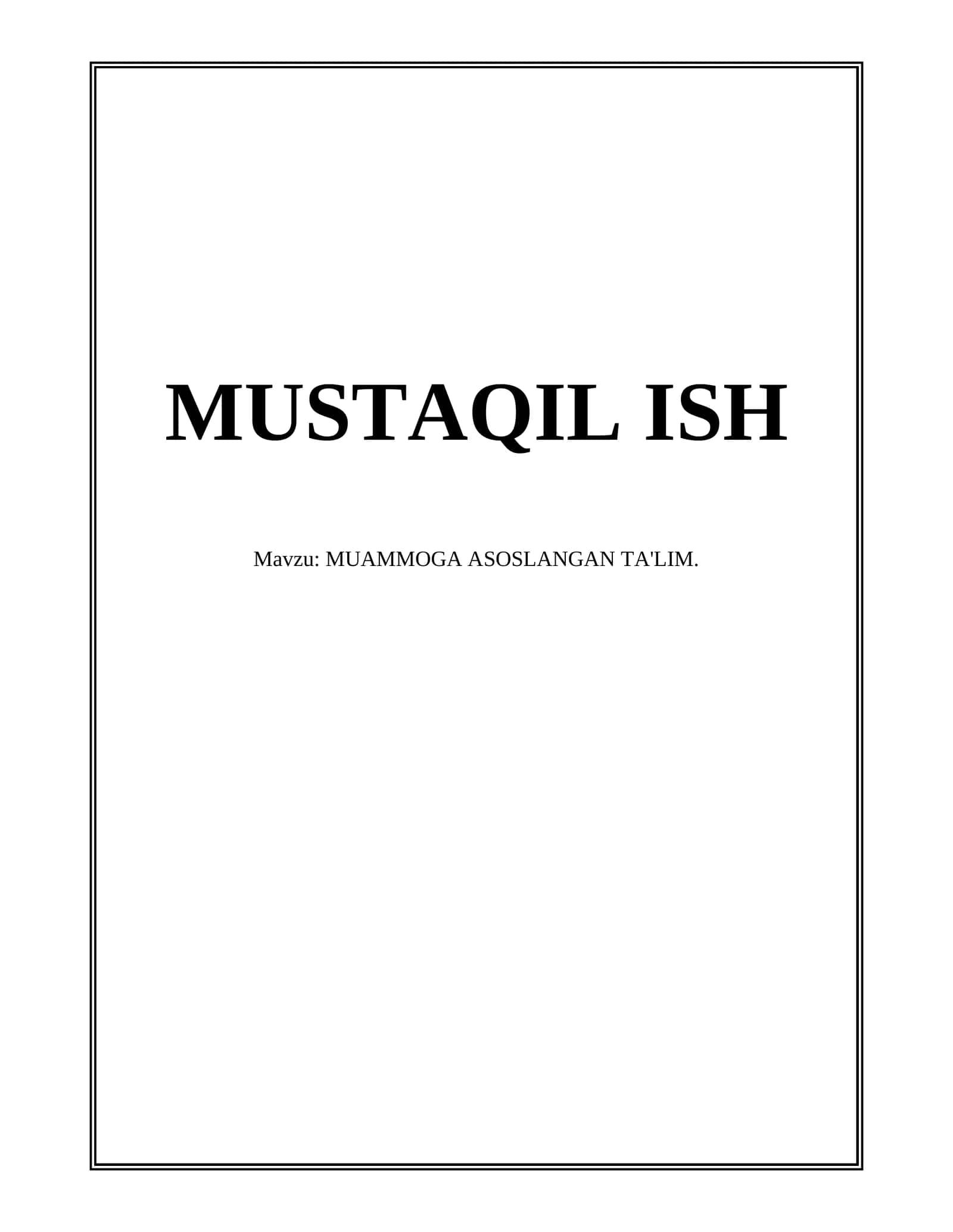 Muammoga asoslangan ta'lim 1