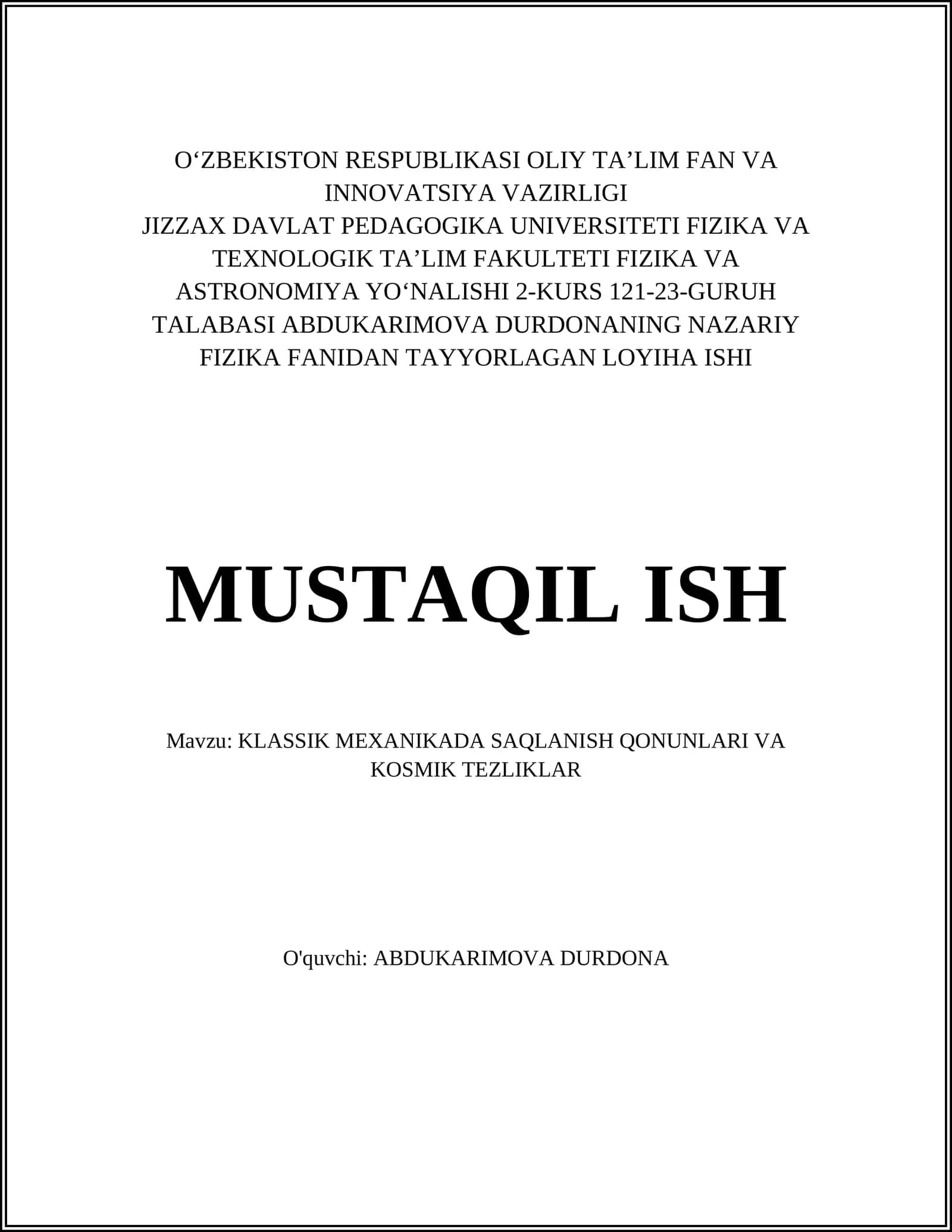KLASSIK MEXANIKADA SAQLANISH QONUNLARI VA KOSMIK TEZLIKLAR 1