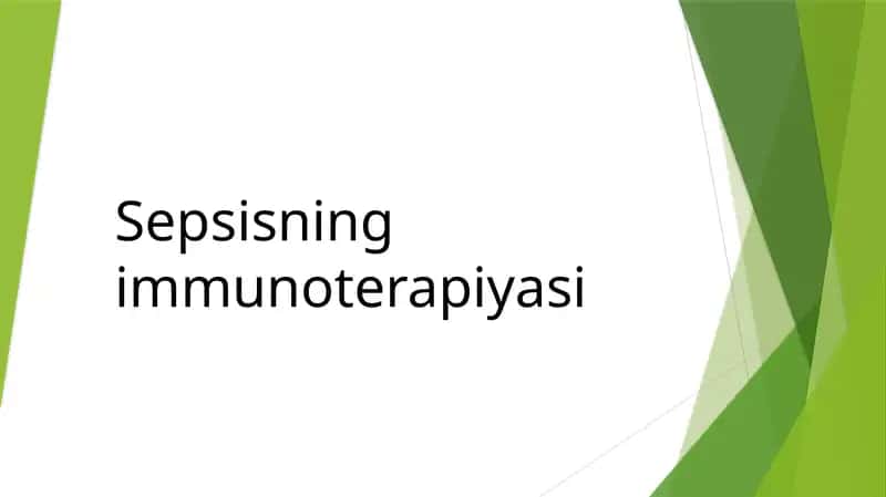 Sepsisning immunoterapiyasi. 1