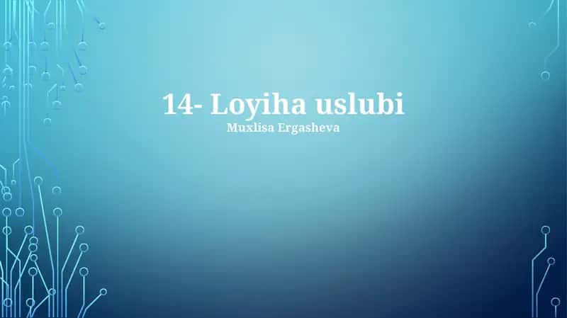 Loyiha uslubi 1