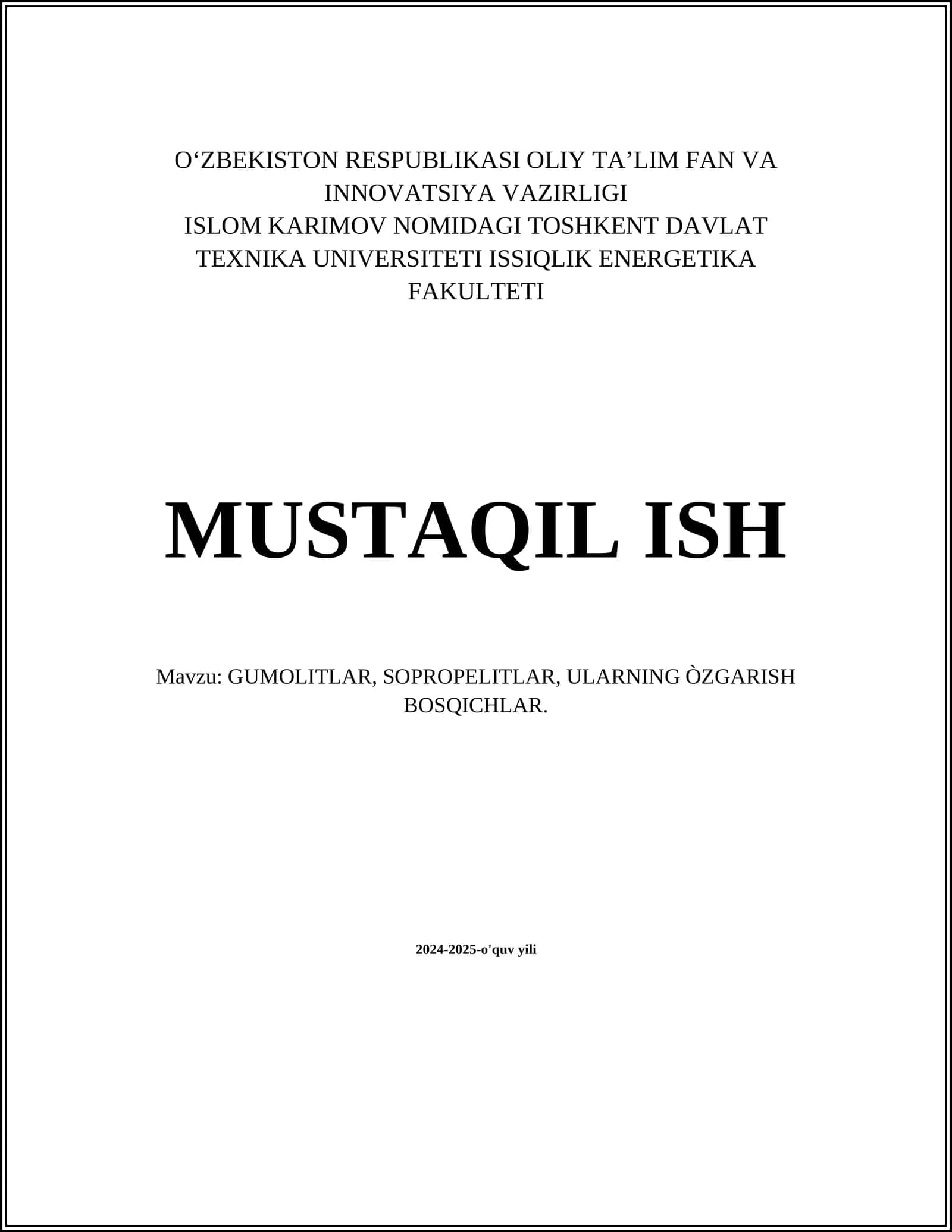 GUMOLITLAR, SOPROPELITLAR, ULARNING ÒZGARISH BOSQICHLAR 1