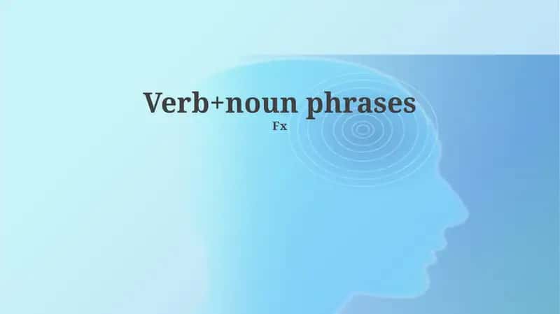 Defining Verb+Noun Phrases 1