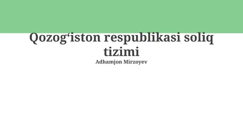 Qozogʻiston respublikasi soliq tizimi 1