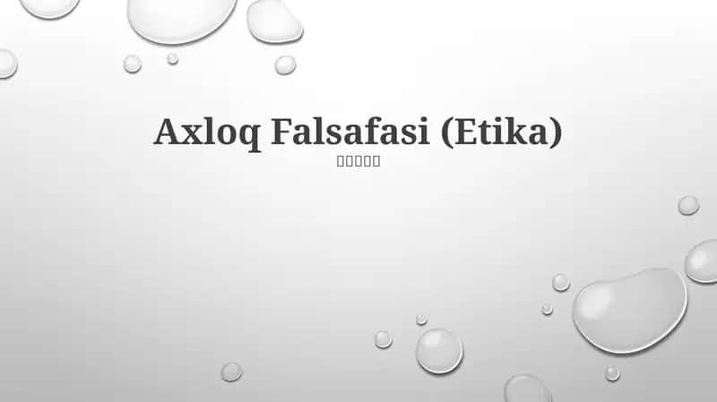 Axloq Falsafasi (Etika) 1