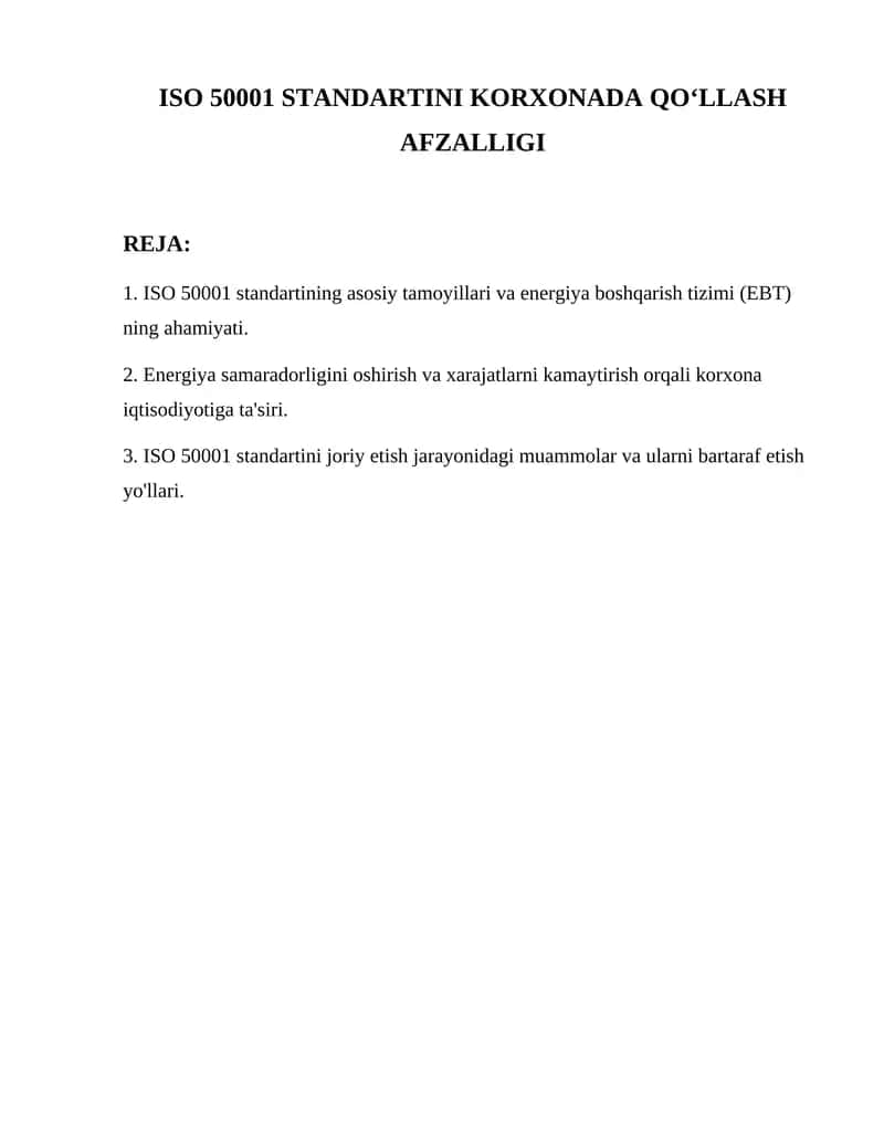 ISO 50001 standartini korxonada qo'lash afzalligi 1