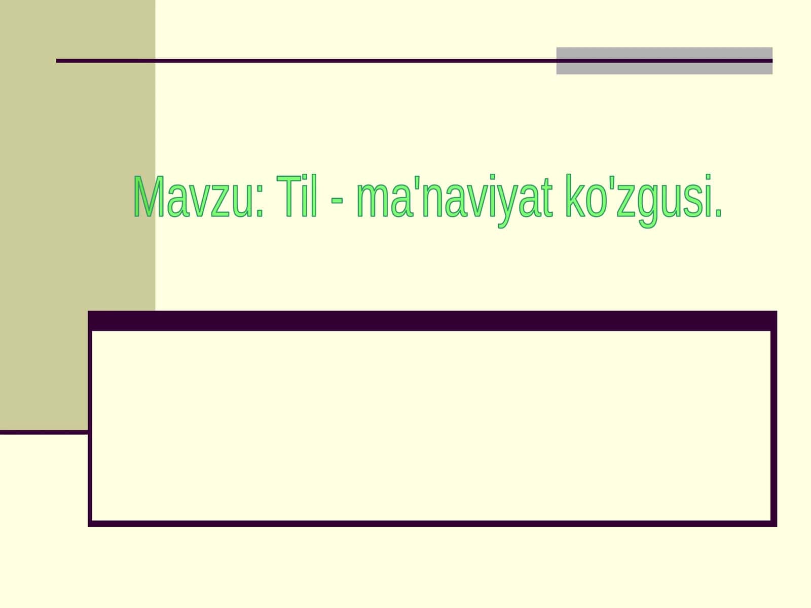 Til - ma'naviyat ko'zgusi 1