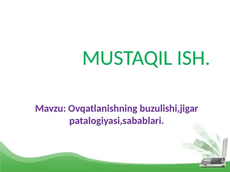 Ovqatlanishning buzulishi, jigar patalogiyasi 1