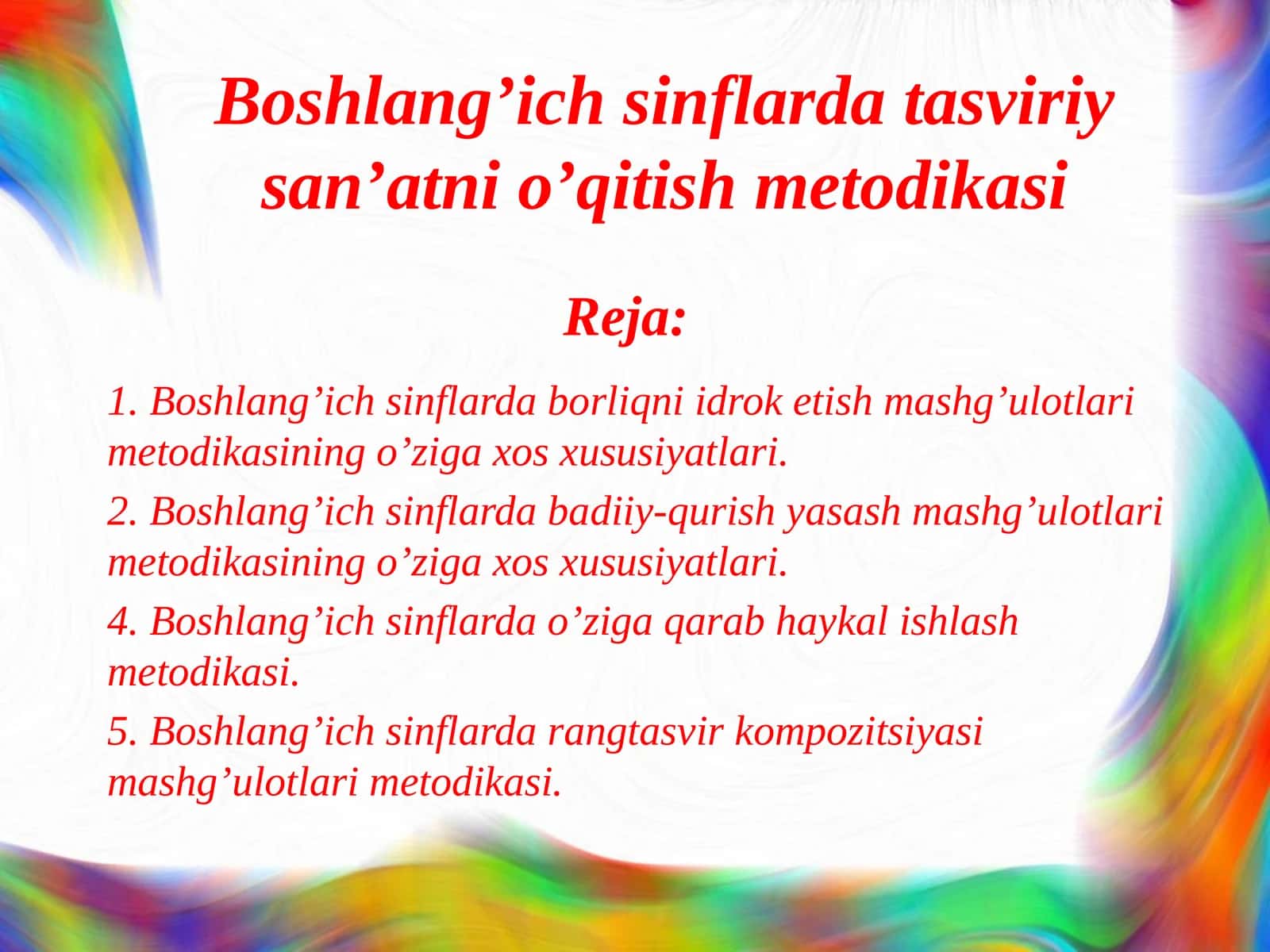 Boshlang’ich sinflarda tasviriy san’atni o’qitish metodikasi 1