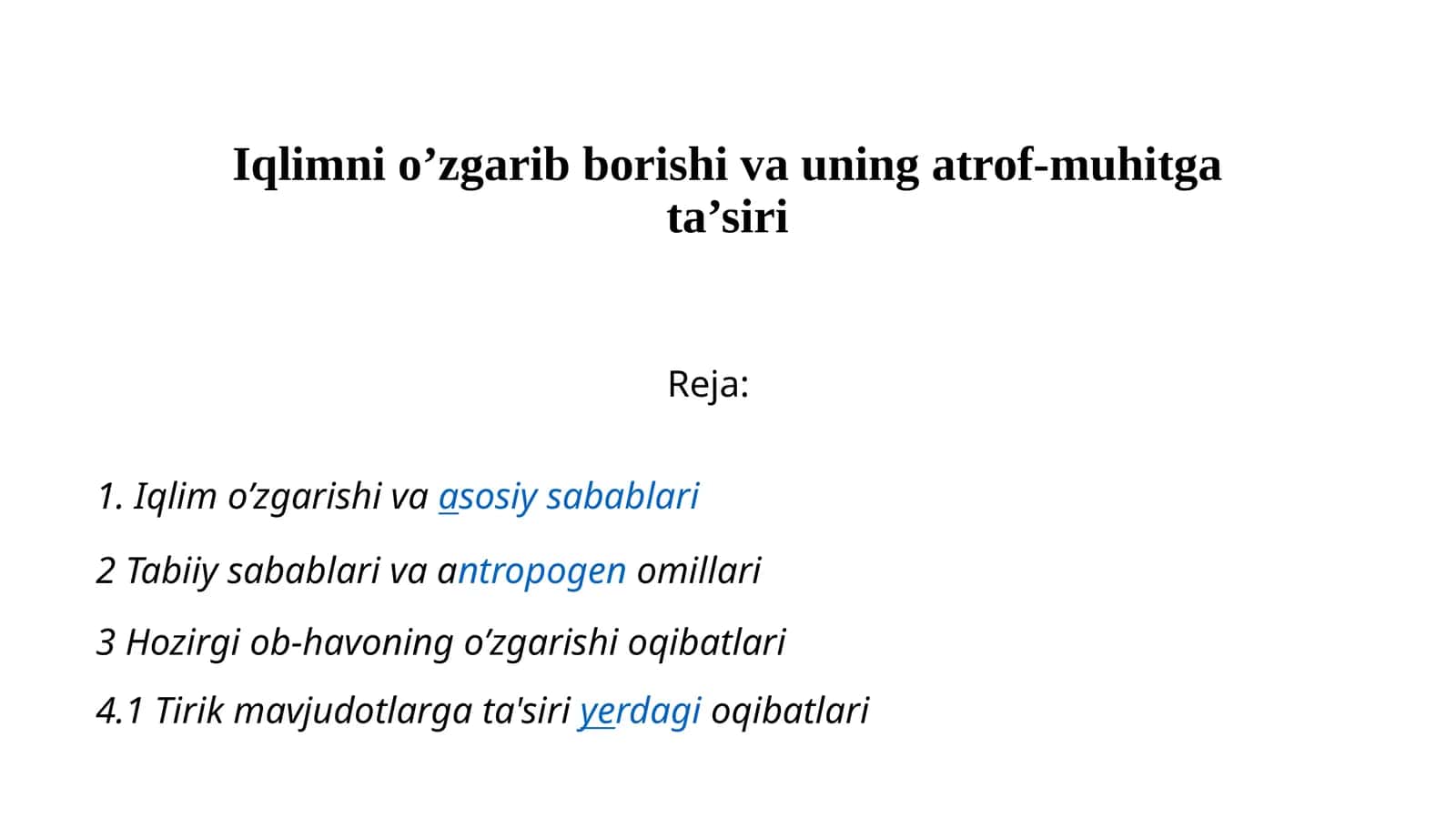 Iqlimni o’zgarib borishi va uning atrof-muhitga ta’siri 1