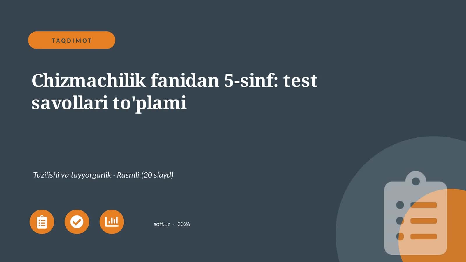 Chizmachilik fanidan 5-sinf: test savollari to'plami 1