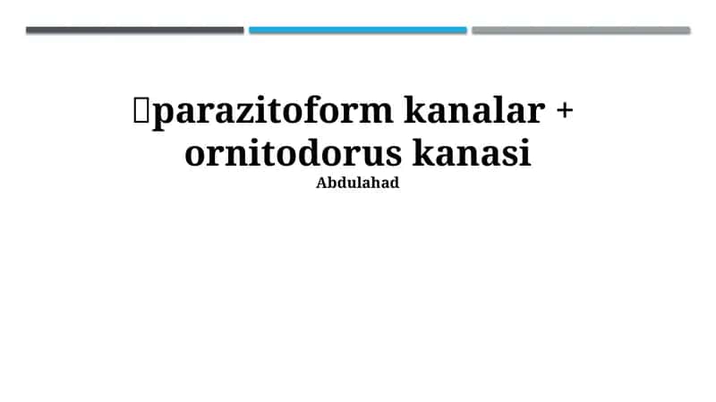 Parazitoform kanalar + ornitodorus kanasi 1