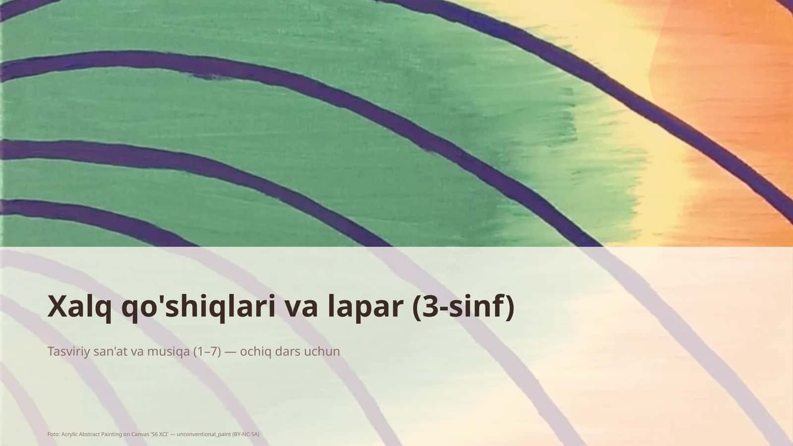 Xalq qo'shiqlari va lapar (3-sinf) 1