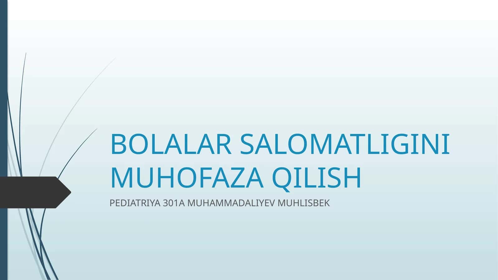 BOLALAR SALOMATLIGINI MUHOFAZA QILISH 1