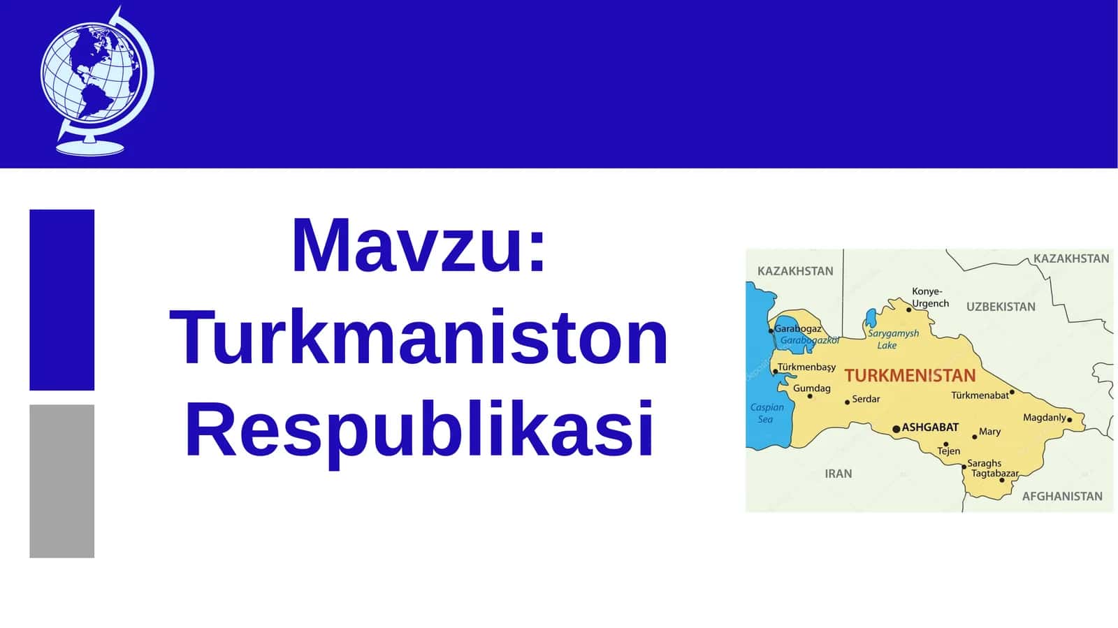 Turkmaniston Respublikasi 1
