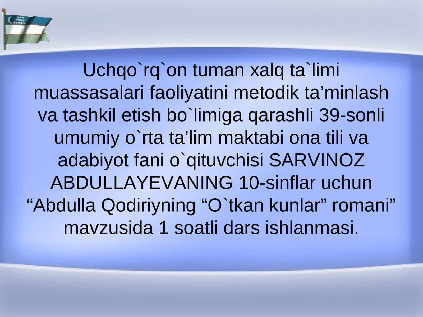 Abdulla Qodiriyning “O`tkan kunlar” romani 1