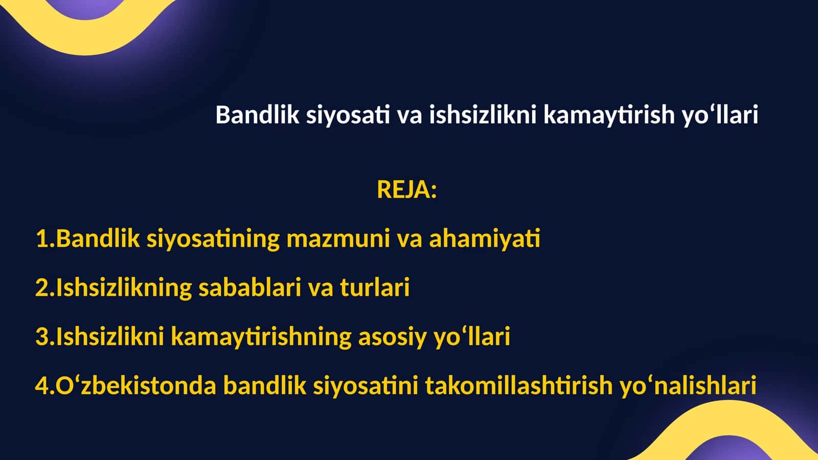 Bandlik siyosati va ishsizlikni kamaytirish yo‘llari 1