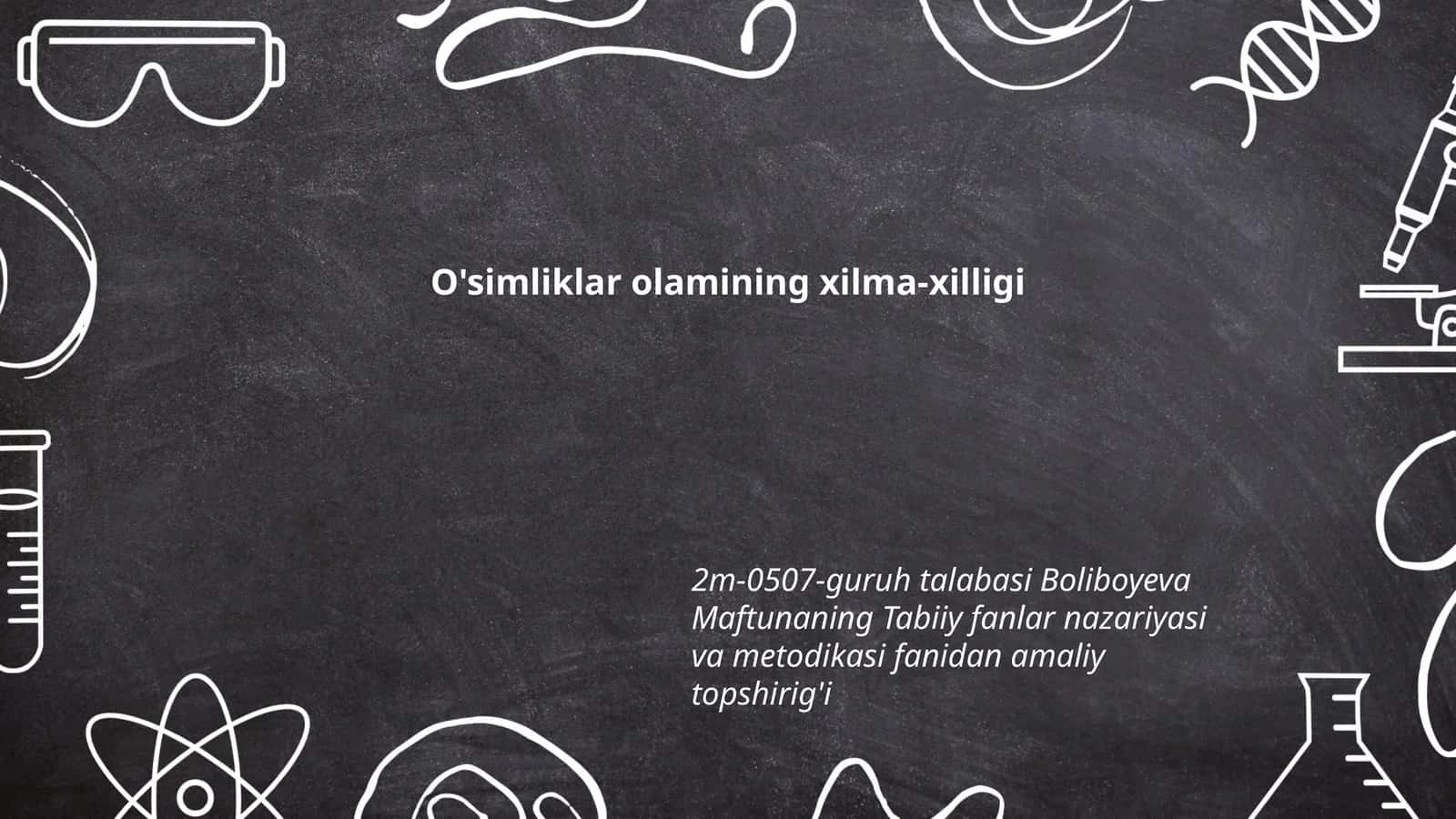 O'simliklar olamining xilma-xilligi 1