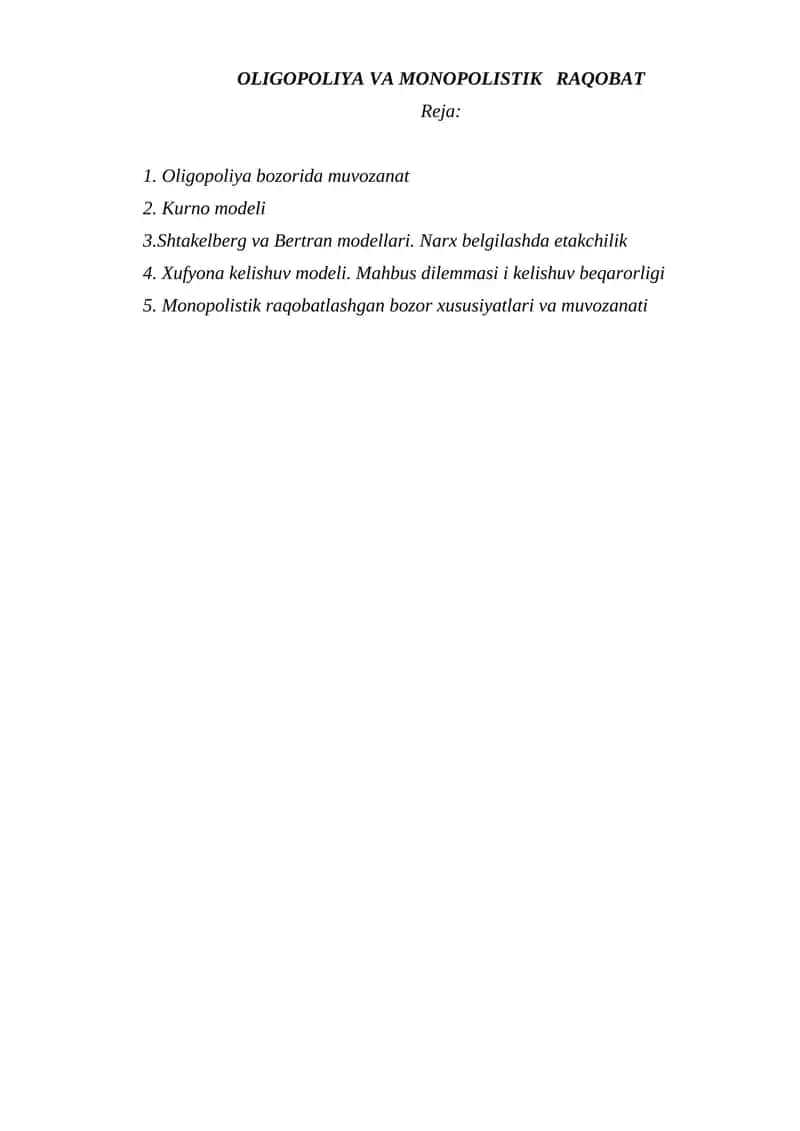OLIGOPOLIYA VA MONOPOLISTIK RAQOBAT 1