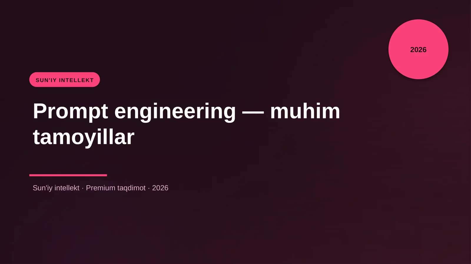 Prompt engineering — muhim tamoyillar 1