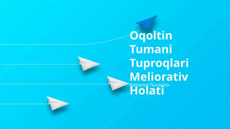 Oqoltin Tumani Tuproqlari Meliorativ Holati 1