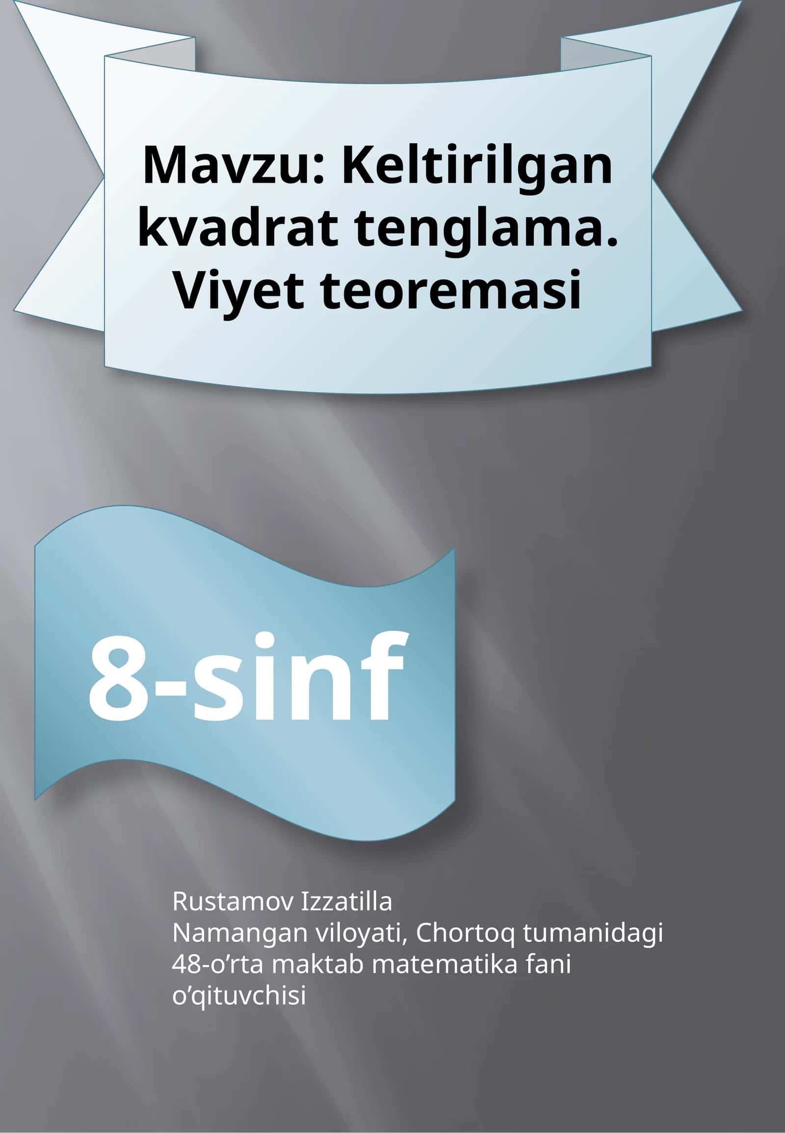 Keltirilgankvadrattenglama.Viyetteoremasi 1