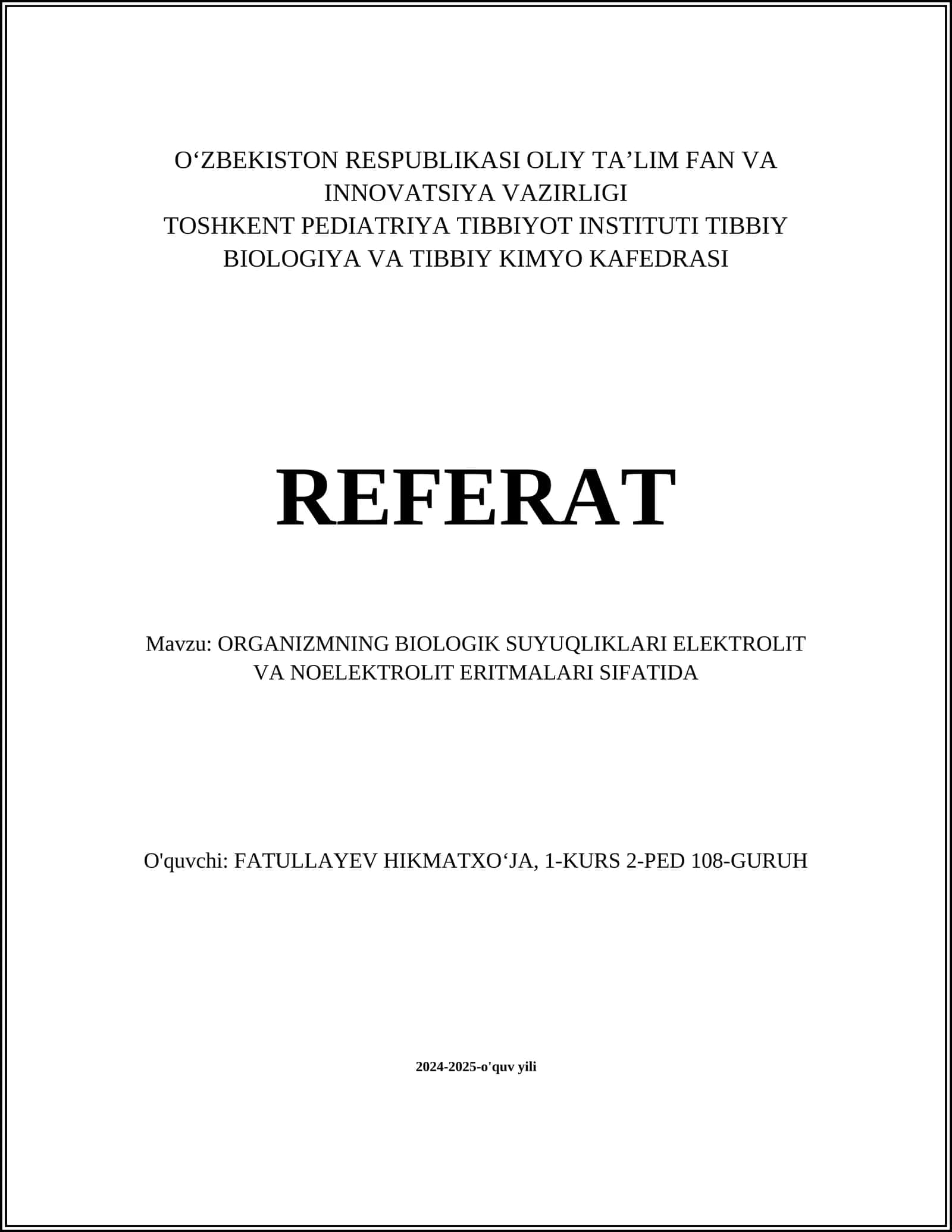 ORGANIZMNING BIOLOGIK SUYUQLIKLARI ELEKTROLIT VA NOELEKTROLIT ERITMALARI SIFATIDA 1