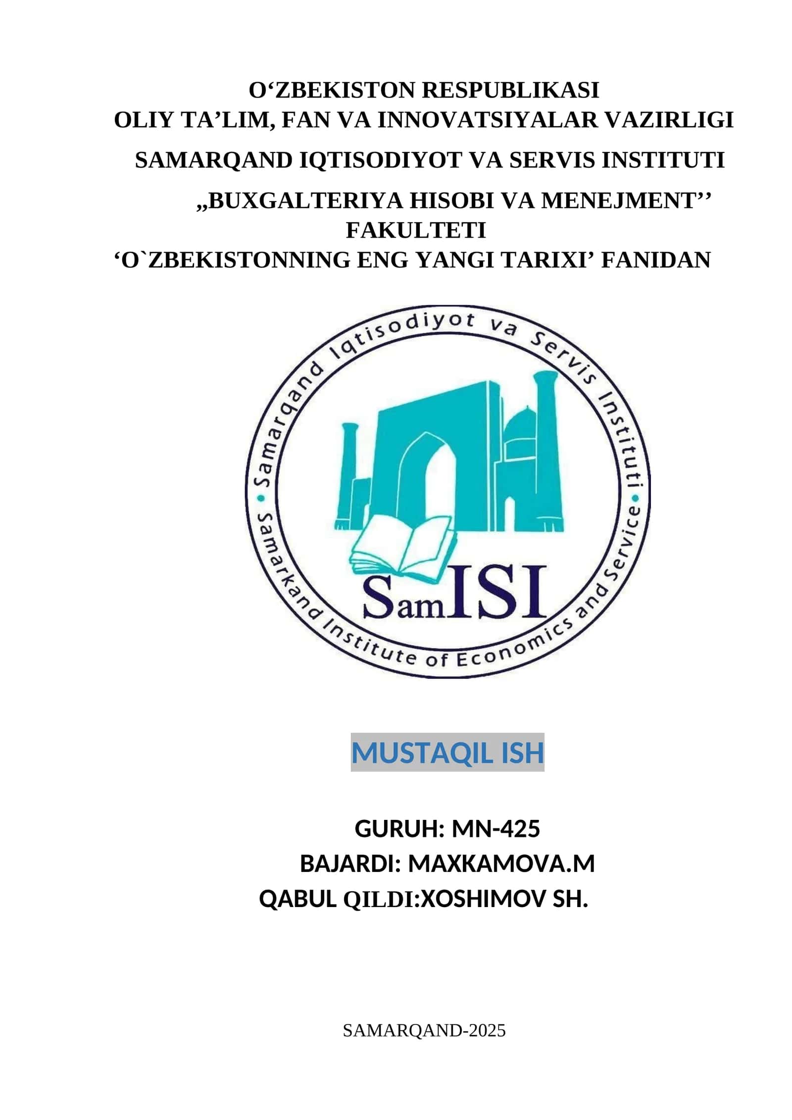 O‘ZBEKISTONNING ENG YANGI TARIXI FANIDAN MUSTAQIL ISH 1