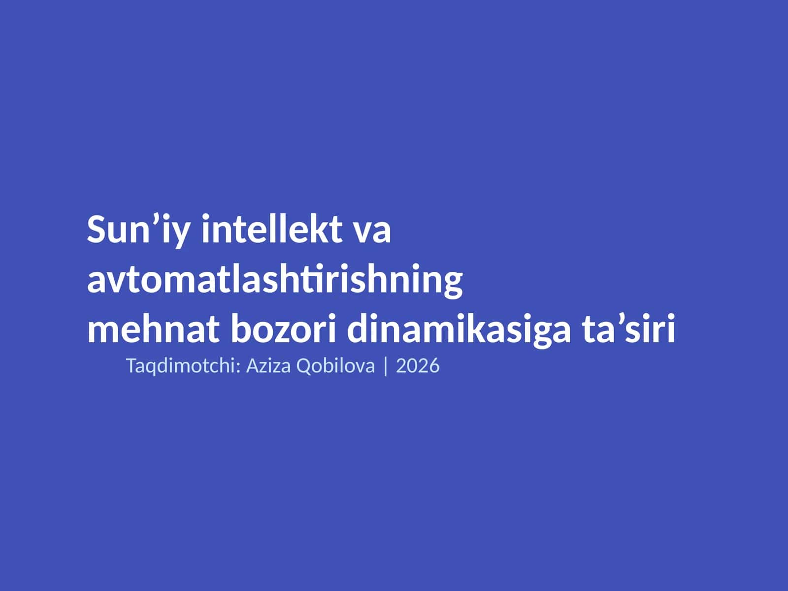 Sun’iy intellekt va avtomatlashtirishning mehnat bozori dinamikasiga ta’siri 1