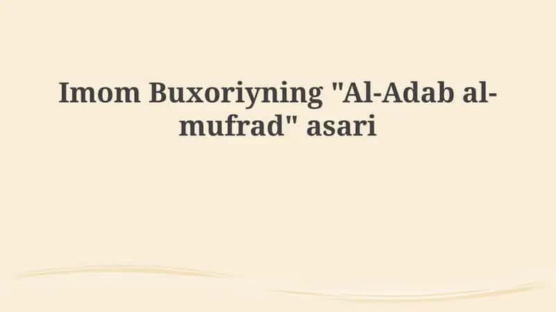 Al-Adab al-Mufrad 1