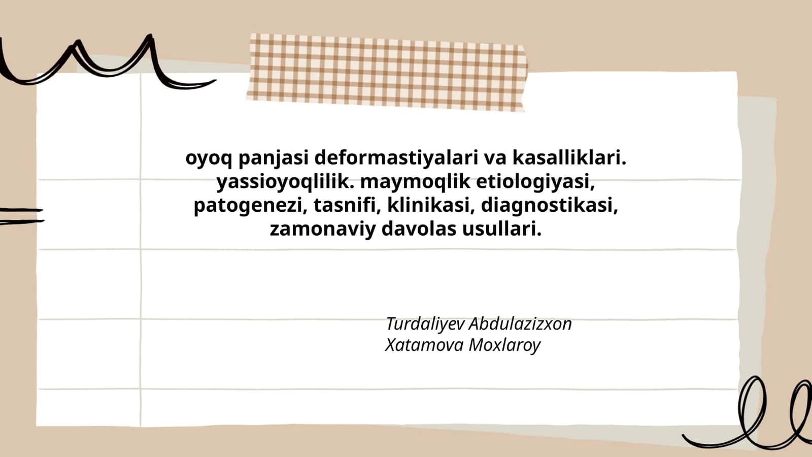oyoq panjasi deformastiyalari va kasalliklari. yassioyoqlilik. maymoqlik etiologiyasi, patogenezi, tasnifi, klinikasi, diagnostikasi, zamonaviy davolas usullari 1