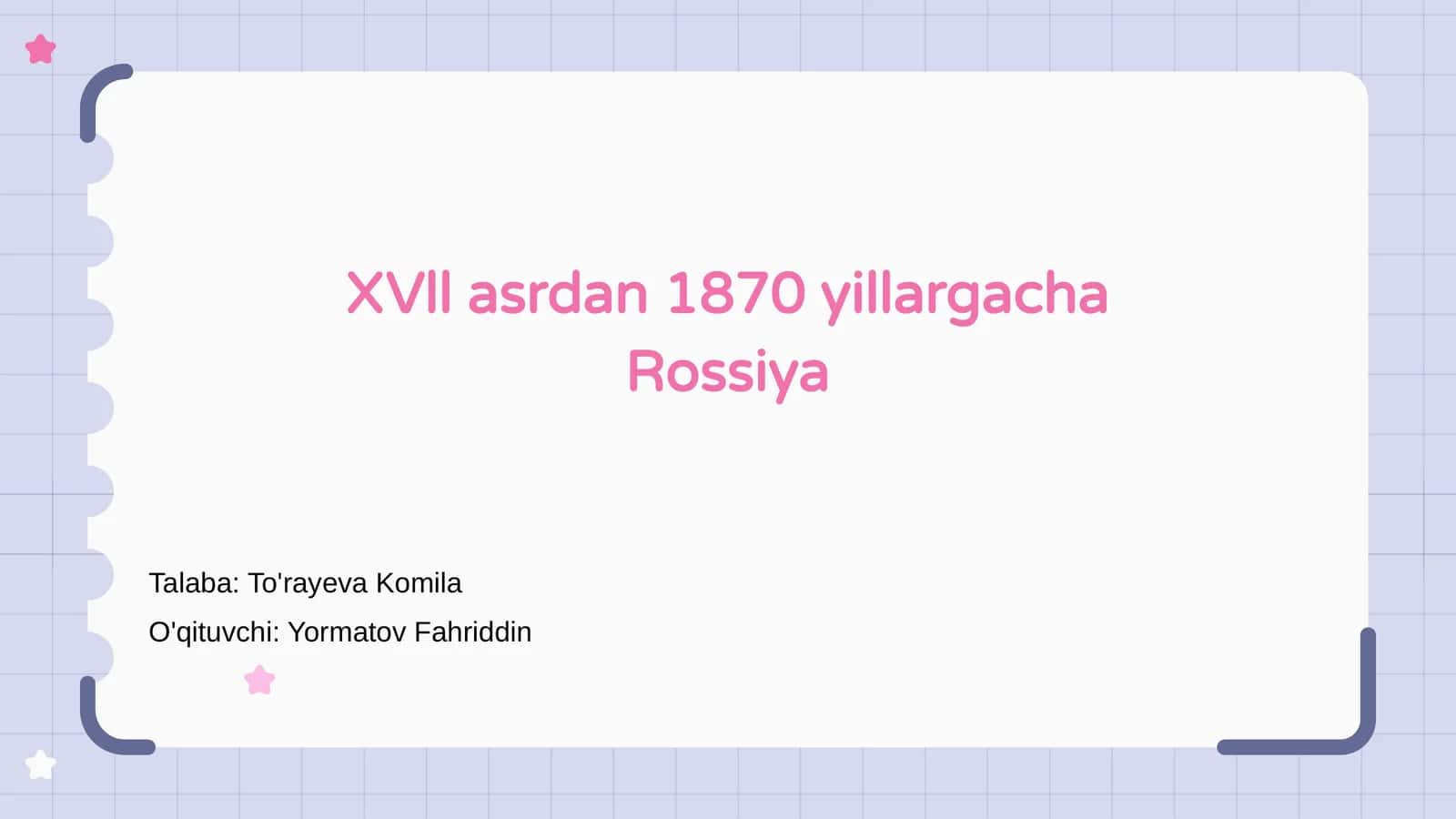 XVII Asrda Rossiya Tarixi 1