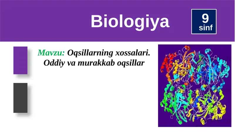 Oqsillarning xossalari 1