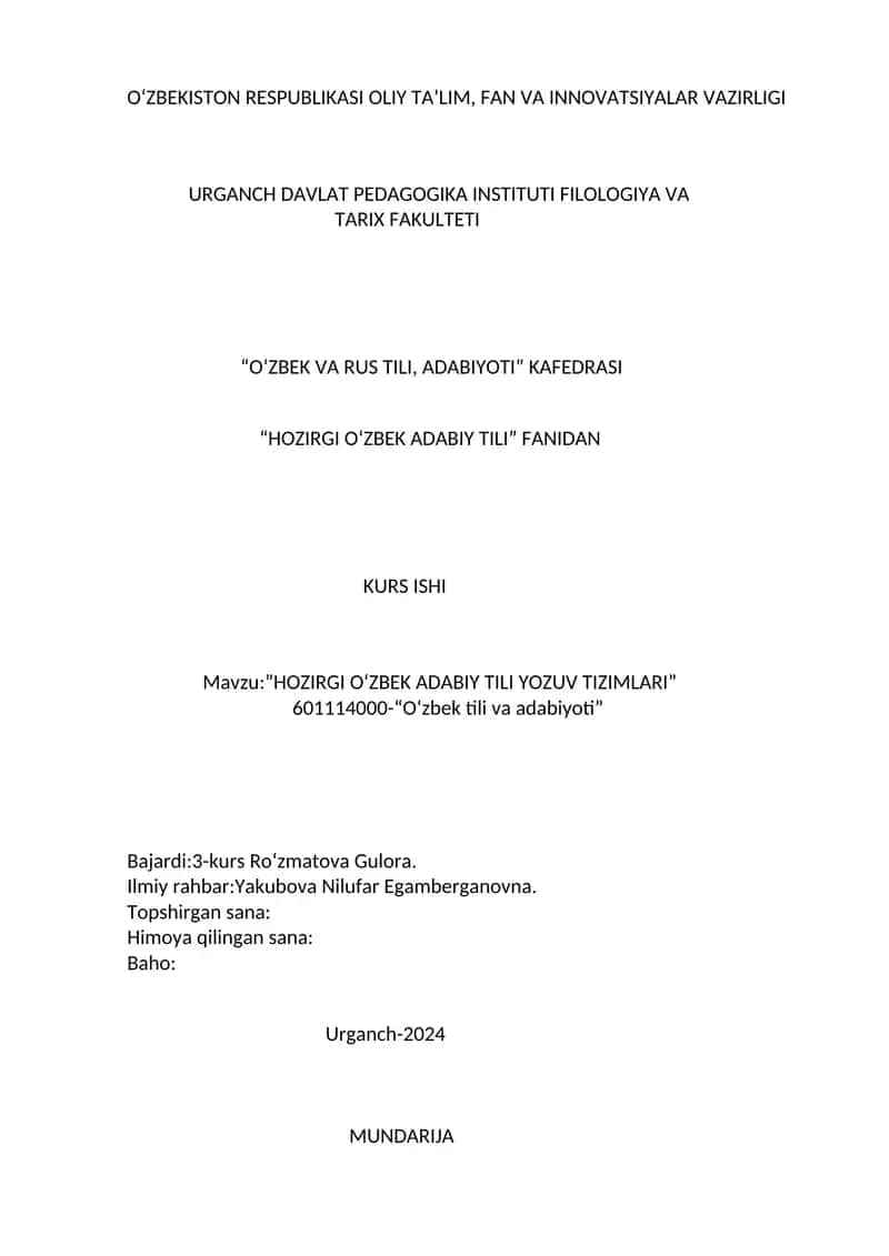 "HOZIRGI O‘ZBEK ADABIY TILI YOZUV TIZIMLARI" 1