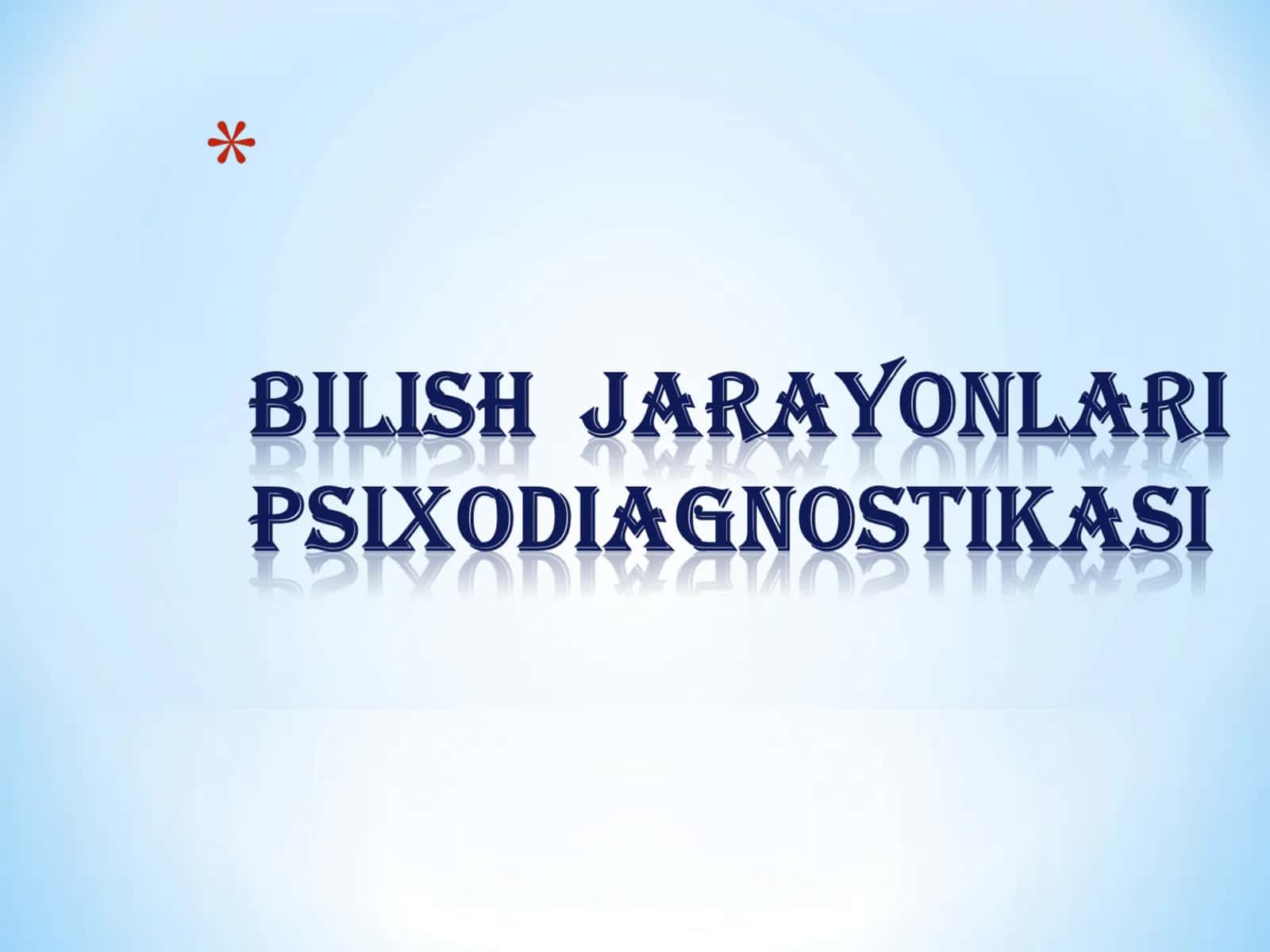 Bilish jarayonlari 1
