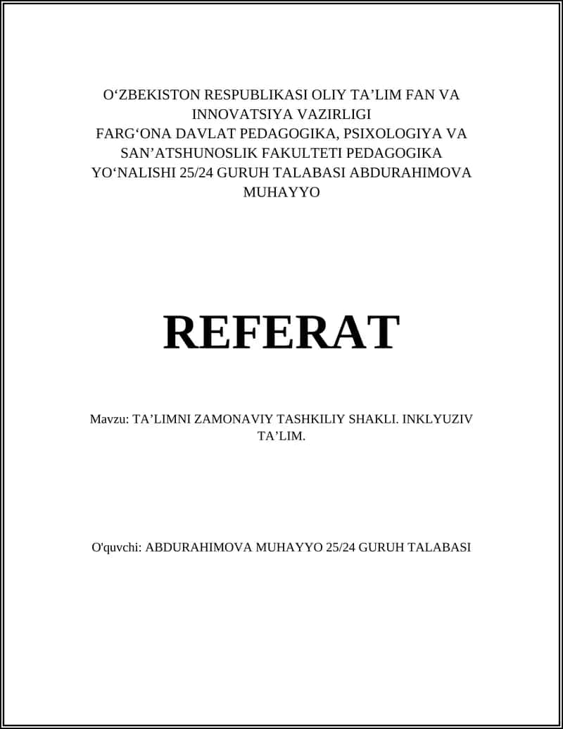TAʼLIMNI ZAMONAVIY TASHKILIY SHAKLI. INKLYUZIV TAʼLIM 1
